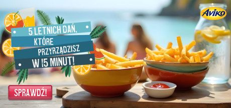 5 letnich dań, które przyrządzisz w 15 minut!