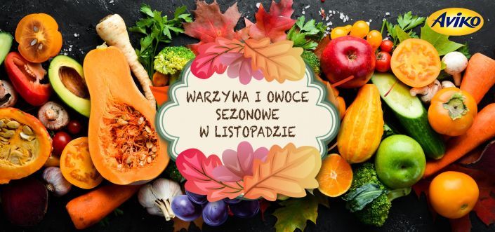 Warzywa i owoce sezonowe w listopadzie